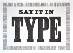 SAY IT IN TYPE